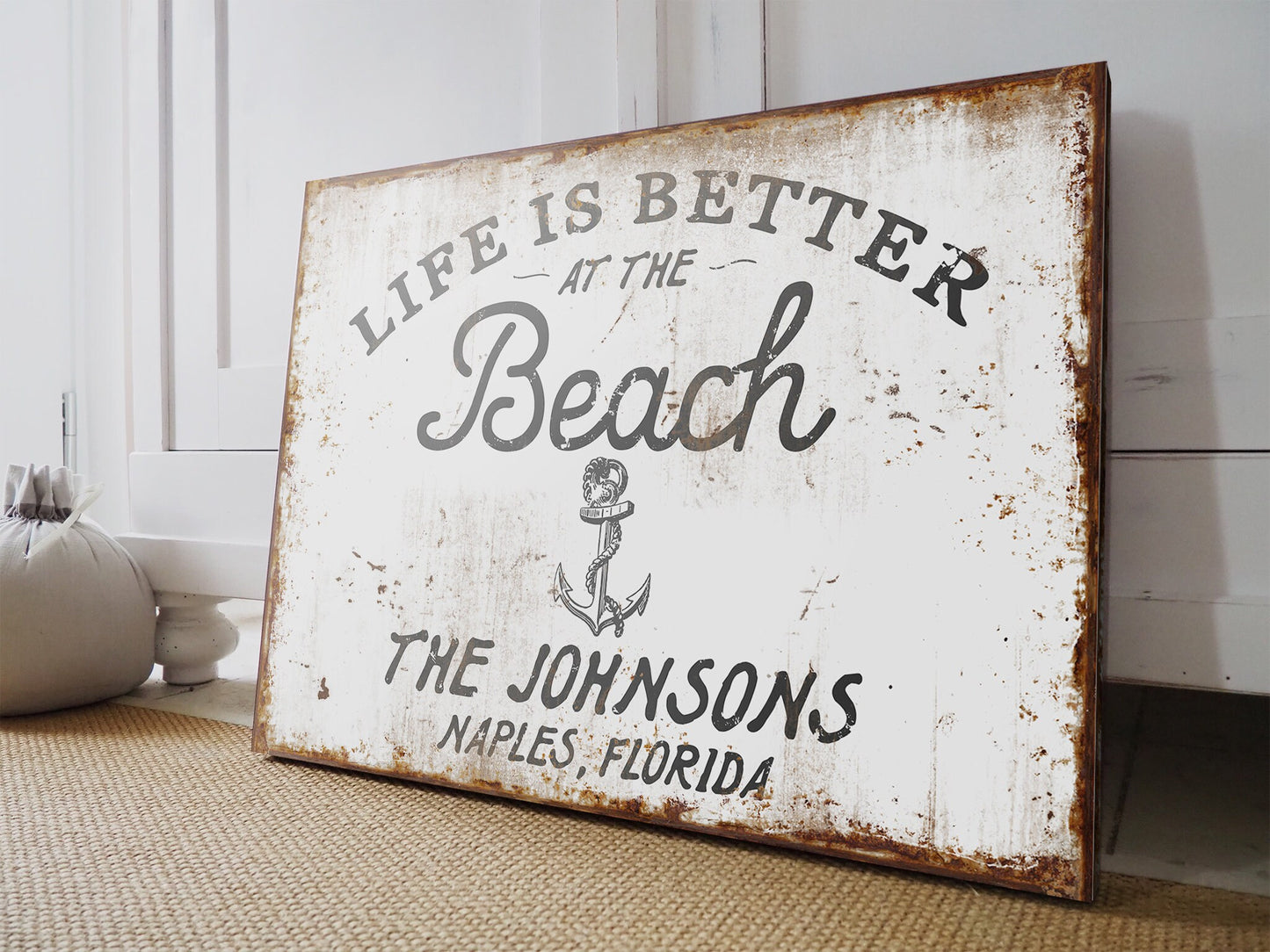 CUSTOM LIFE IS BETTER AT THE BEACH SIGN