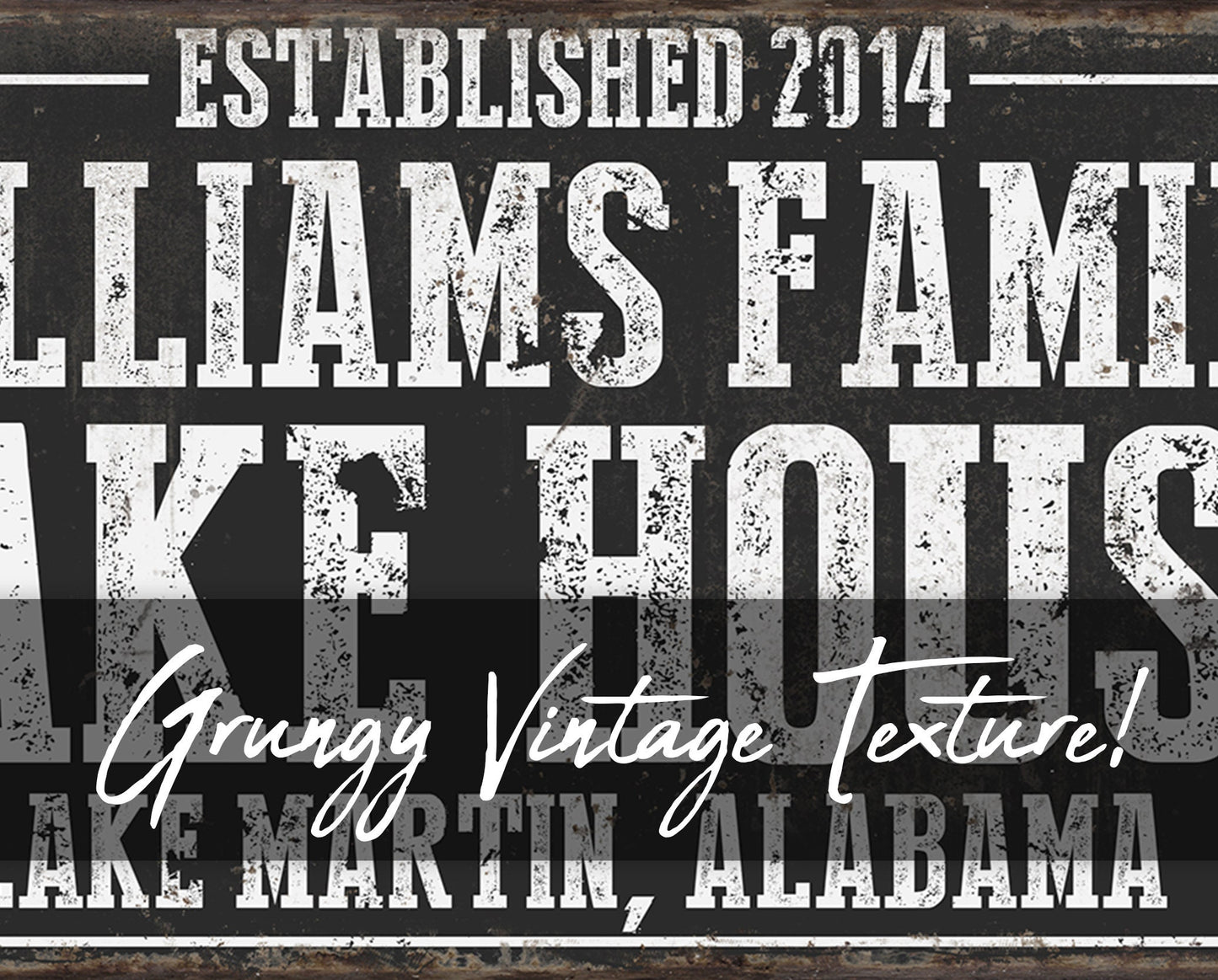 CUSTOM FAMILY LAKE HOUSE SIGN