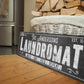 CUSTOM LAUNDROMAT SIGN