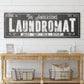 CUSTOM LAUNDROMAT SIGN