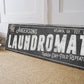 CUSTOM LAUNDROMAT SIGN