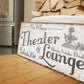 CUSTOM THEATER AND LOUNGE SIGN