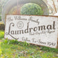 CUSTOM LAUNDROMAT SIGN