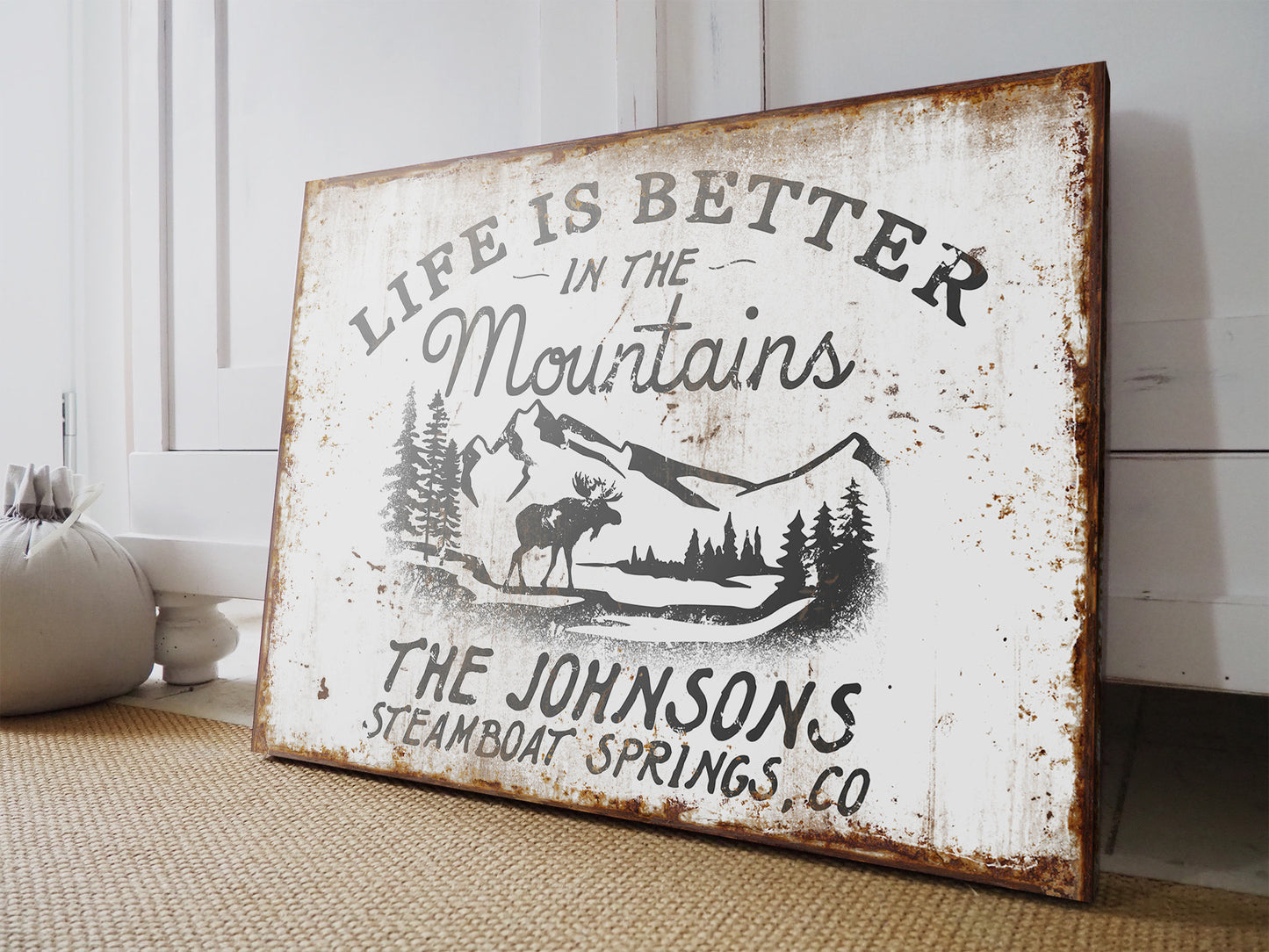 CUSTOM LIFE IS BETTER IN THE MOUNTAINS SIGN