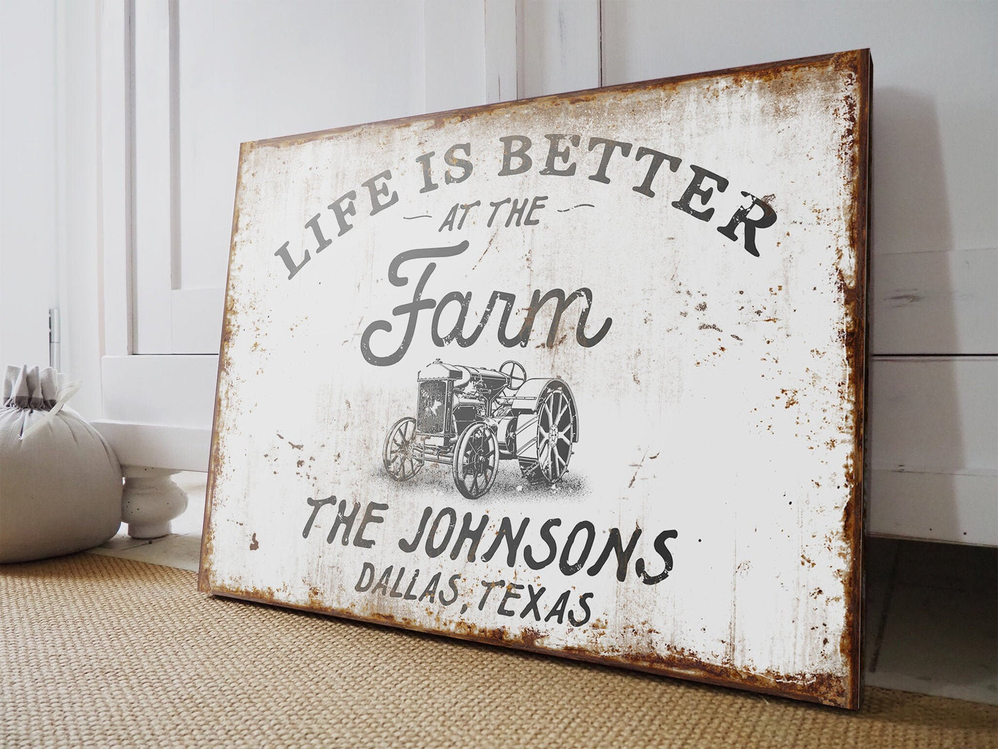 LIFE IS BETTER AT THE FARM SIGN