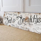 CUSTOM BED AND BREAKFAST SIGN