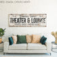 CUSTOM THEATER AND LOUNGE SIGN