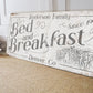 CUSTOM BED AND BREAKFAST SIGN