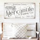 CUSTOM MERCANTILE SIGN