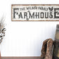 CUSTOM FARMHOUSE SIGN