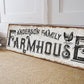 CUSTOM FARMHOUSE SIGN