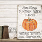 CUSTOM FAMILY PUMPKIN PATCH SIGN