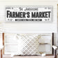 CUSTOM FARMERS MARKET SIGN