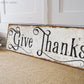 GIVE THANKS SIGN