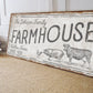 CUSTOM FARMHOUSE SIGN