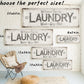 CUSTOM LAUNDRY ROOM SIGN