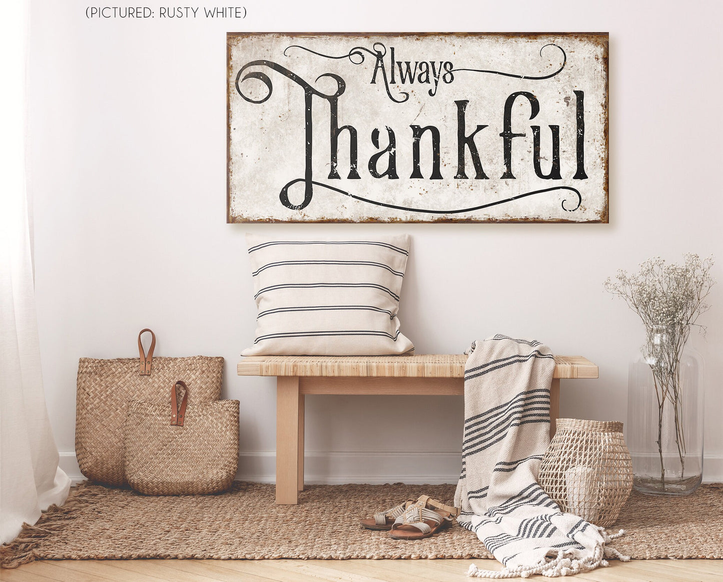 ALWAYS THANKFUL SIGN