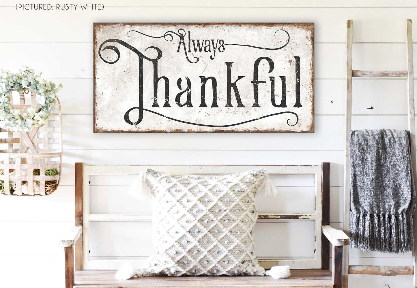 ALWAYS THANKFUL SIGN