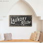 CUSTOM LAUNDRY ROOM SIGN