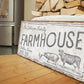 CUSTOM FARMHOUSE SIGN