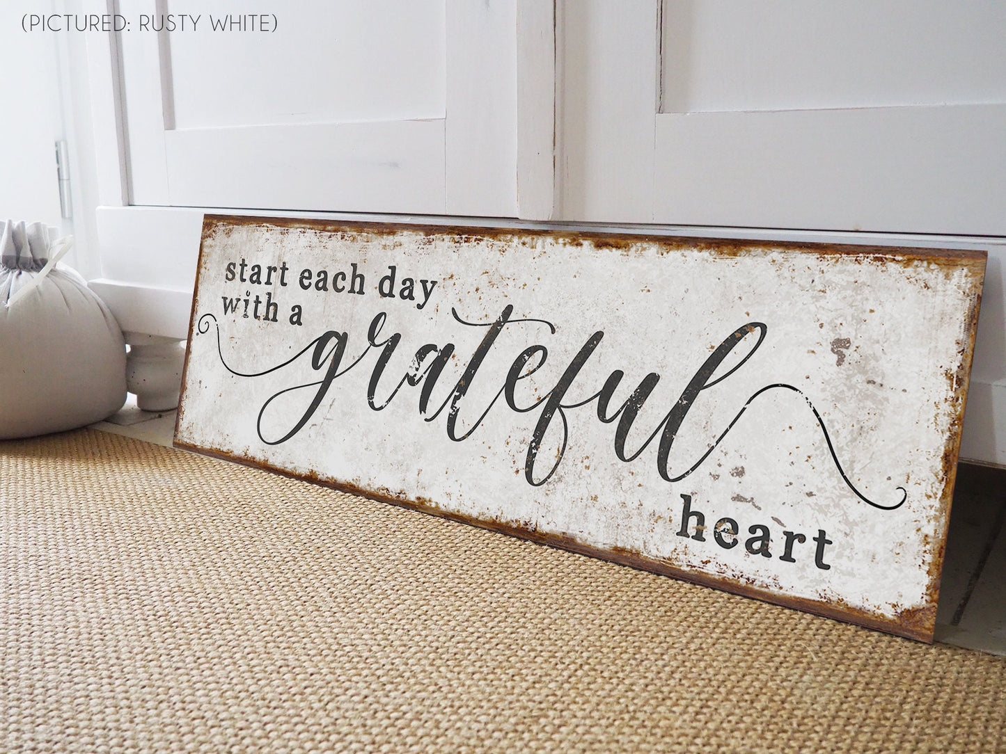 START EACH DAY WITH A GRATEFUL HEART SIGN