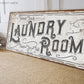 CUSTOM LAUNDRY ROOM SIGN