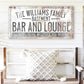 CUSTOM BASEMENT BAR AND LOUNGE SIGN