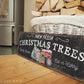 FARM TREES CHRISTMAS TREES SIGN