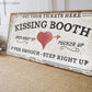 KISSING BOOTH SIGN