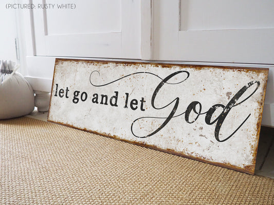 LET GO AND LET GOD SIGN