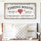 KISSING BOOTH SIGN