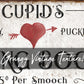 CUPID'S KISSING BOOTH SIGN