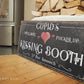 CUPID'S KISSING BOOTH SIGN