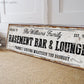 CUSTOM BASEMENT BAR AND LOUNGE SIGN