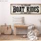 CUSTOM BOAT RIDES SIGN