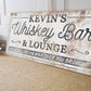 CUSTOM WHISKEY BAR AND LOUNGE SIGN