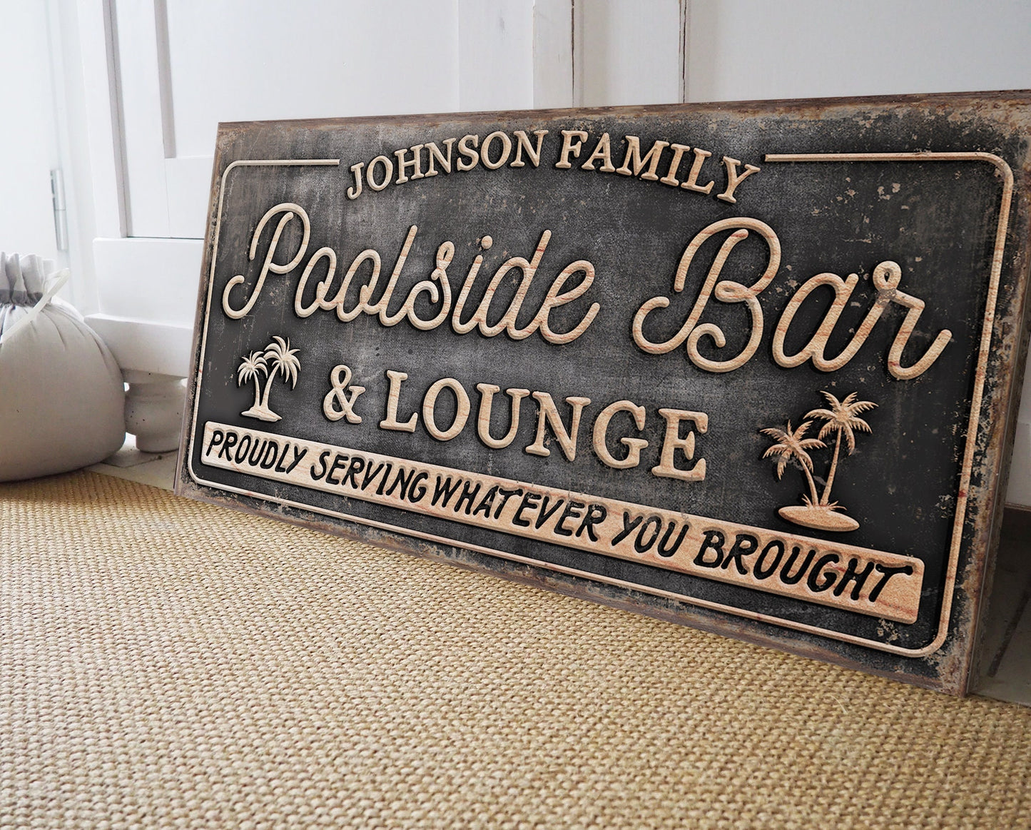 CUSTOM POOLSIDE BAR AND LOUNGE SIGN