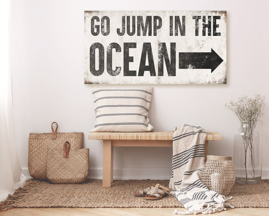 GO JUMP IN THE OCEAN SIGN