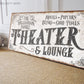 CUSTOM THEATER AND LOUNGE SIGN