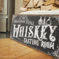 CUSTOM WHISKEY TASTING ROOM SIGN