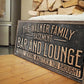 CUSTOM BASEMENT BAR AND LOUNGE SIGN