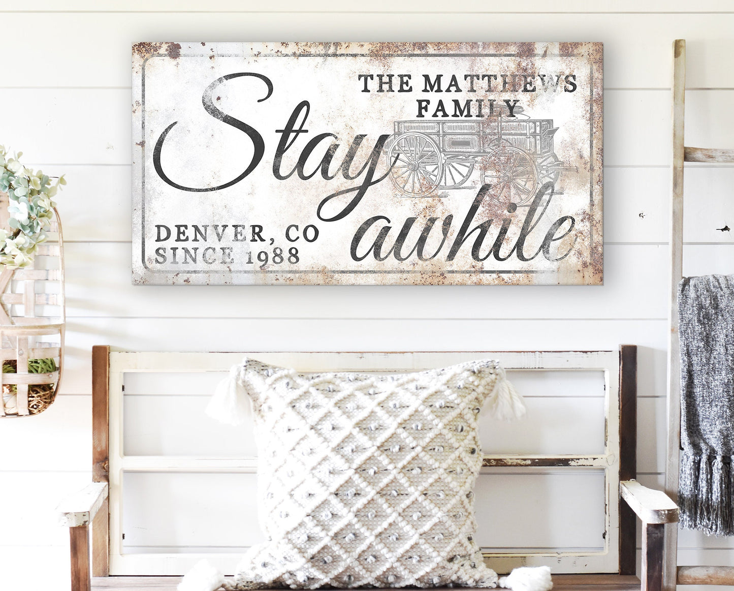 CUSTOM STAY AWHILE SIGN