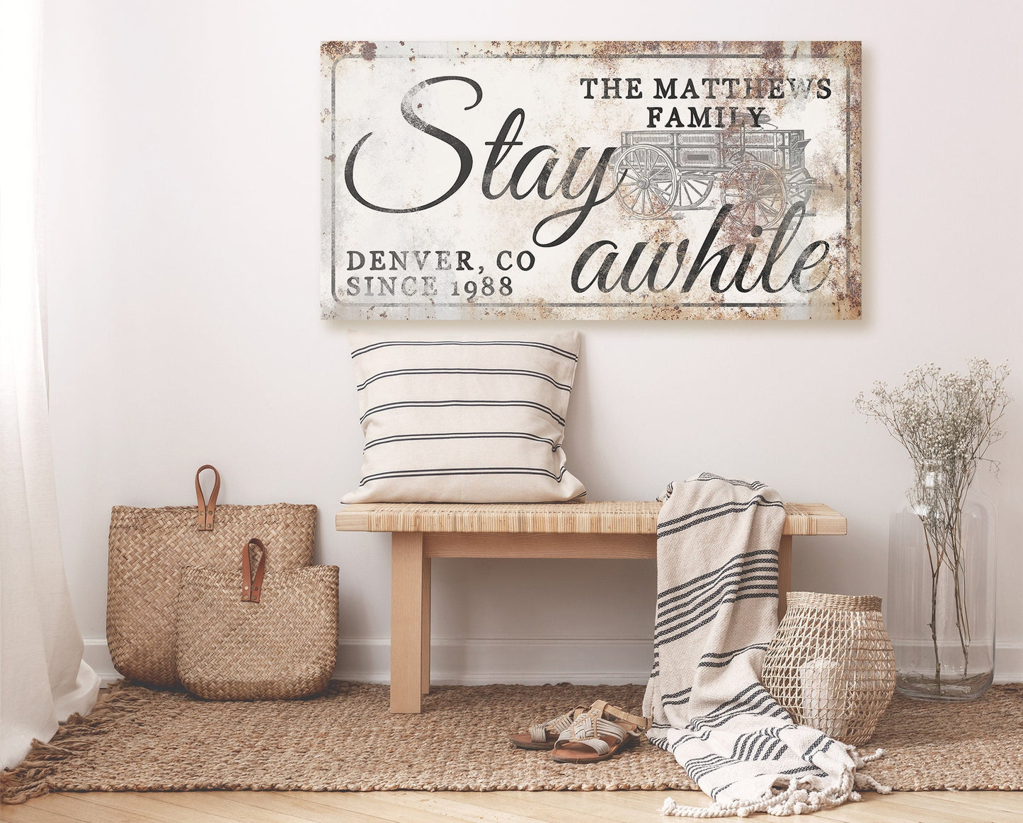 CUSTOM STAY AWHILE SIGN