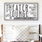 CUSTOM THEATER AND LOUNGE SIGN